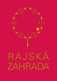 RAJSKÁ ZAHRADA
